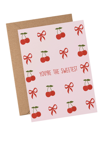 You're the Sweetest Card