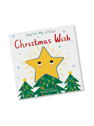 You're My Little Christmas Wish - Board Book